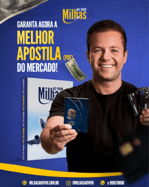 APOSTILA EM PDF DO CURSO MILHAS AO VIVO COM MAIS DE 770 PÁGINAS (SEM DIREITO AS ATUALIZAÇÕES)