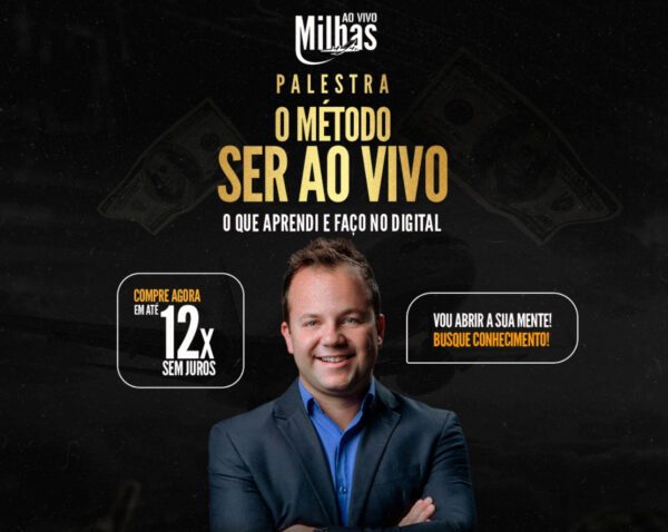 PALESTRA: O MÉTODO SER AO VIVO (MSA) GRAVADA E QUE IRÁ EXPIRAR DIA 1/7/24